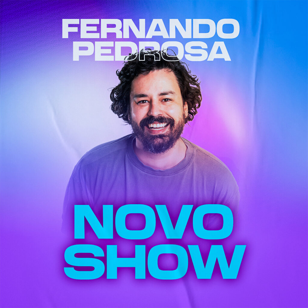 Fernando pedrosa novo show comedia standup humor teatro espetaculo