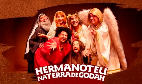 Melhores do mundo hermanoteu na terra de godah espetaculo comedia show teatro