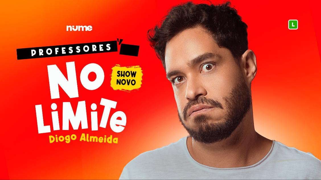 Diogo Almeida professores no limite show stand up comedia humor espetaculo teatro